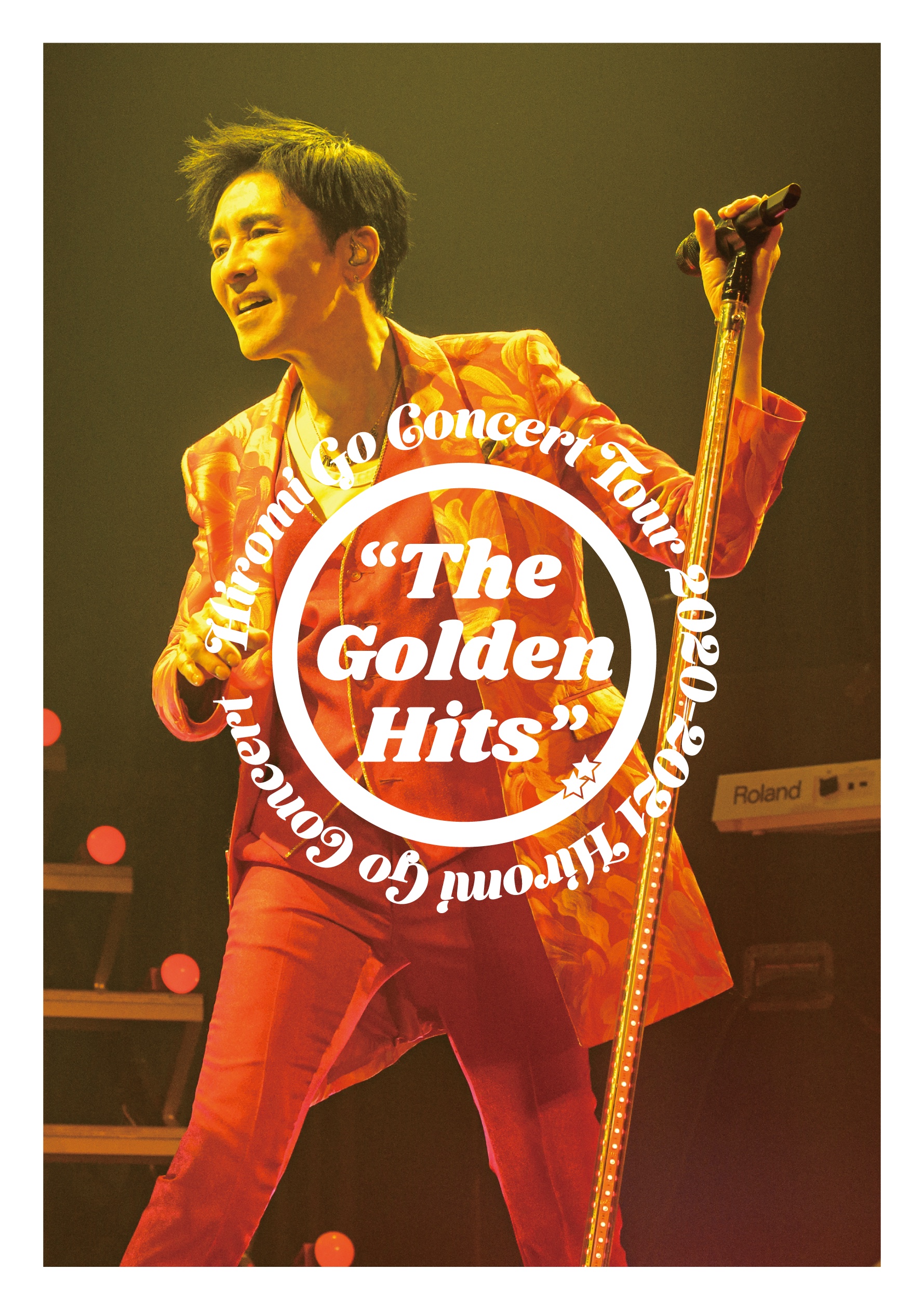 郷 ひろみ 「Hiromi Go Concert Tour 2020-2021 The Golden Hits」 -MUSIC GUIDE  ミュージックガイド